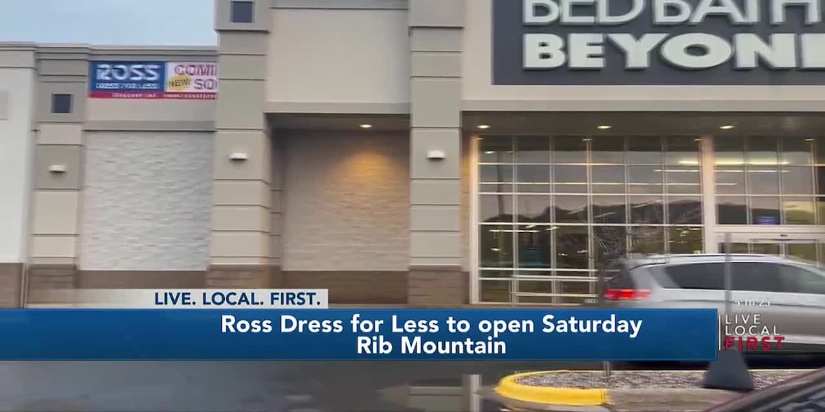 ross dress for less rib mountain Ross Dress for Less to open Saturday in Rib Mountain